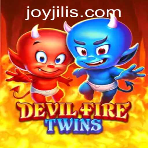 Unveiling DevilFireTwins: The Ultimate Gaming Experience with JOY JILI