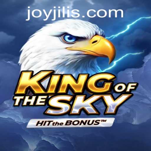 Exploring the Enchanting World of KingOfTheSky: A Joyful Adventure with JOY JILI
