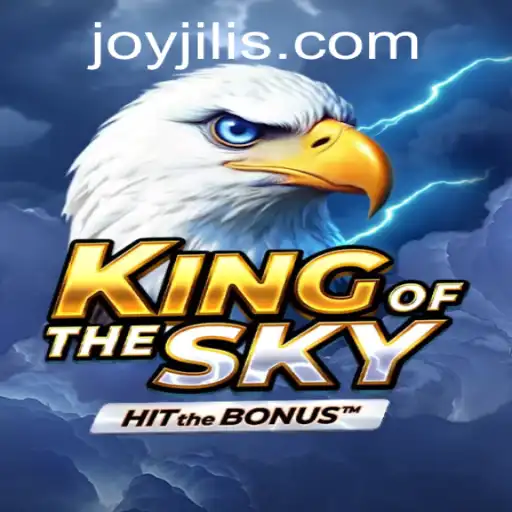 Exploring the Enchanting World of KingOfTheSky: A Joyful Adventure with JOY JILI