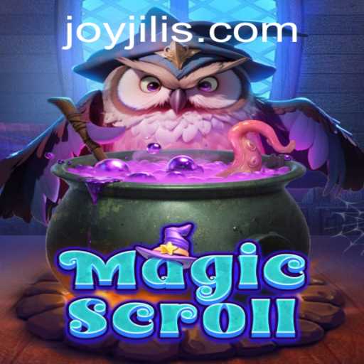 MagicScroll: Exploring the Enchanting World of JOY JILI