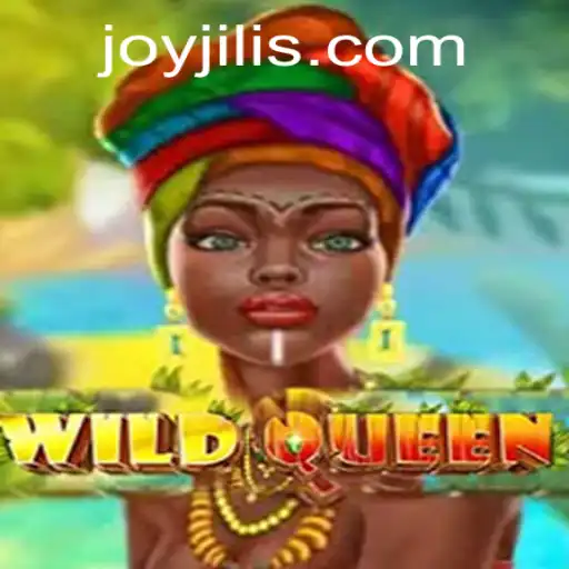 Discovering WildQueen: A Joyous Adventure with JOY JILI