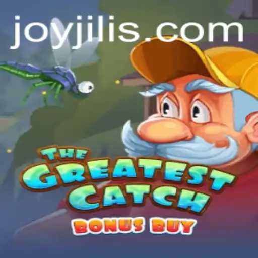 TheGreatestCatchBonusBuy: A Deep Dive into the Excitement with JOY JILI